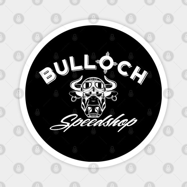 Bulloch Speed Shop Logo Magnet by Bulloch Speed Shop